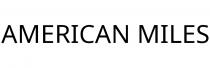 AMERICAN MILES