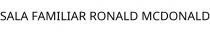 SALA FAMILIAR RONALD MCDONALD