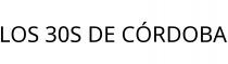 LOS 30S DE CÓRDOBA
