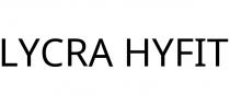 LYCRA HYFIT