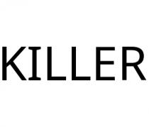 KILLER