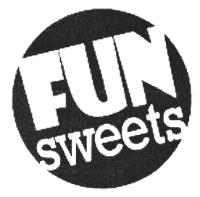 FUN SWEETS