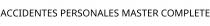 ACCIDENTES PERSONALES MASTER COMPLETE