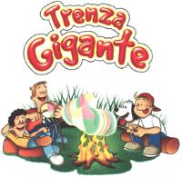 TRENZA GIGANTE
