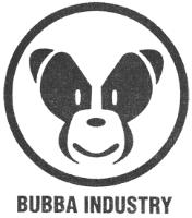 BUBBA INDUSTRY