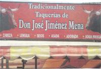 TRADICIONALMENTE TAQUERIAS DE DON JOSÉ JIMÉNEZ MENA