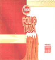 TYSON POLLO TANA