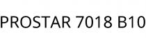 PROSTAR 7018 B10