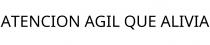 ATENCION AGIL QUE ALIVIA