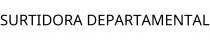SURTIDORA DEPARTAMENTAL