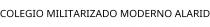 COLEGIO MILITARIZADO MODERNO ALARID