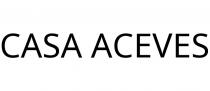 CASA ACEVES
