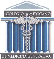 COLEGIO MEXICANO DE MÉDICOS GENERALES; A.C.
