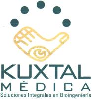 KUXTAL MÉDICA SOLUCIONES INTEGRALES EN BIOINGENIERIA