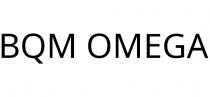 BQM OMEGA