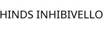 HINDS INHIBIVELLO