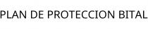 PLAN DE PROTECCION BITAL