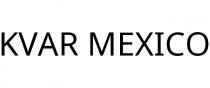 KVAR MEXICO