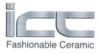 ICC FASHIONABLE CERAMIC