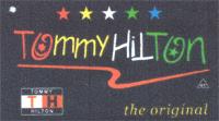 TOMMY HILTON THE ORIGINAL