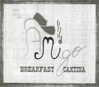 MI AMIGO BREAKFAST CANTINA