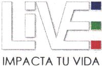 LIVE IMPACTA TU VIDA
