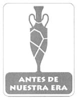 ANTES DE NUESTRA ERA