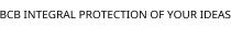 BCB INTEGRAL PROTECTION OF YOUR IDEAS