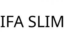 IFA SLIM