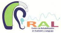 RAL CENTRO DE REHABILITACIÓN EN AUDICIÓN Y LENGUAJE