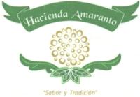 HACIENDA AMARANTO