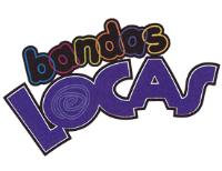 BANDAS LOCAS