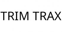 TRIM TRAX