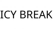 ICY BREAK