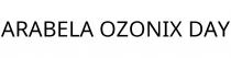 ARABELA OZONIX DAY
