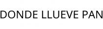 DONDE LLUEVE PAN