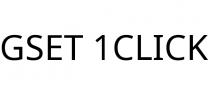 GSET 1CLICK