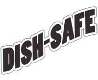 DISH SAFE