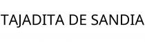 TAJADITA DE SANDIA