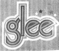 GLEE