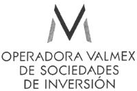 OPERADORA VALMEX DE SOCIEDADES DE INVERSIÓN