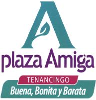 A PLAZA AMIGA
