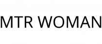 MTR WOMAN