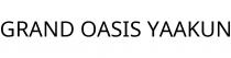 GRAND OASIS YAAKUN