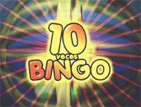 10 VECES BINGO