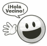 ¡HOLA VECINO!