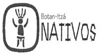 BOTAN-ITZÁ NATIVOS
