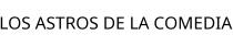 LOS ASTROS DE LA COMEDIA