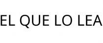 EL QUE LO LEA