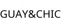 GUAY&CHIC